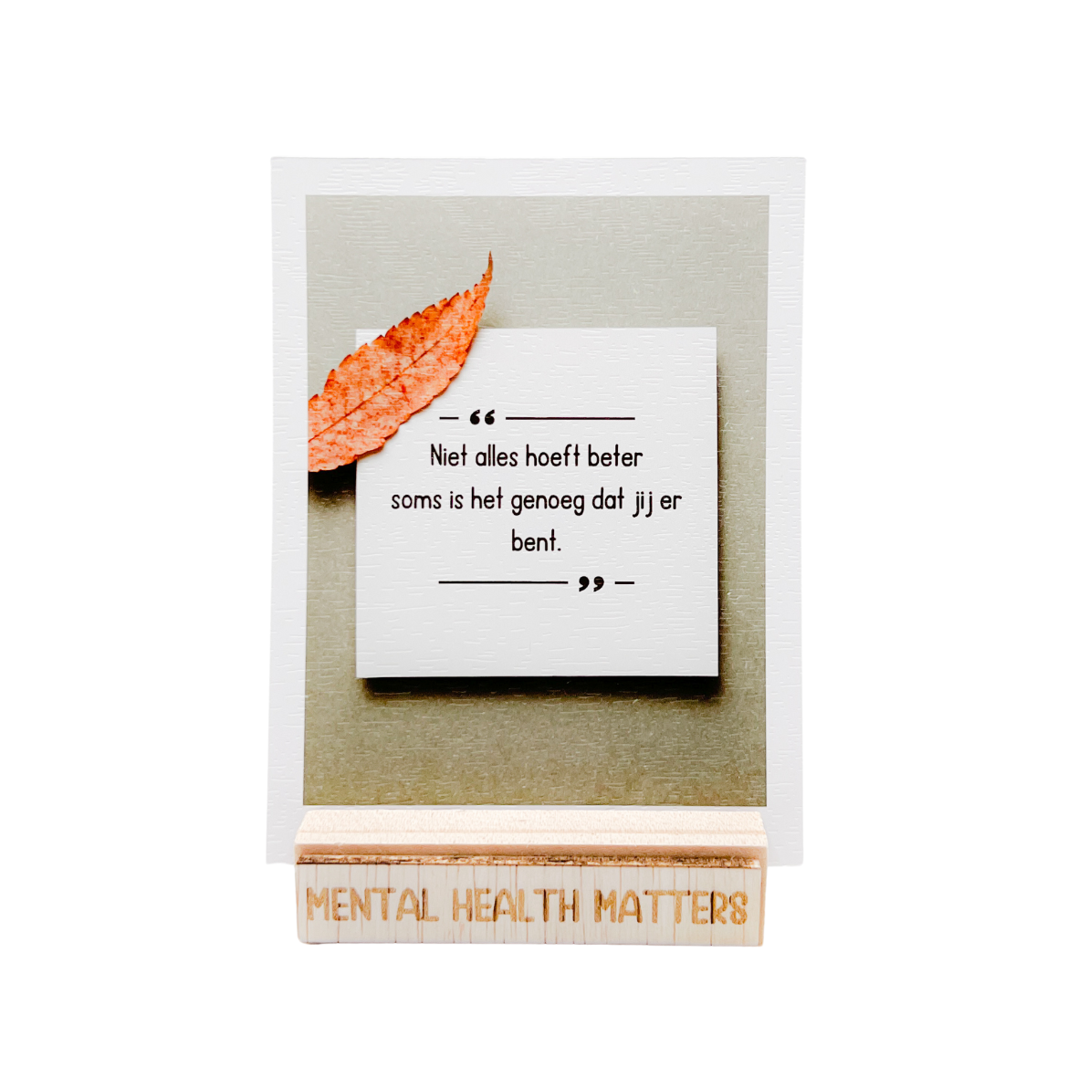 Niet alles hoeft beter, soms is het genoeg dat jij er bent