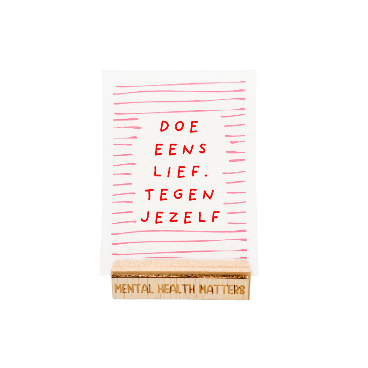 Doe eens lief tegen jezelf