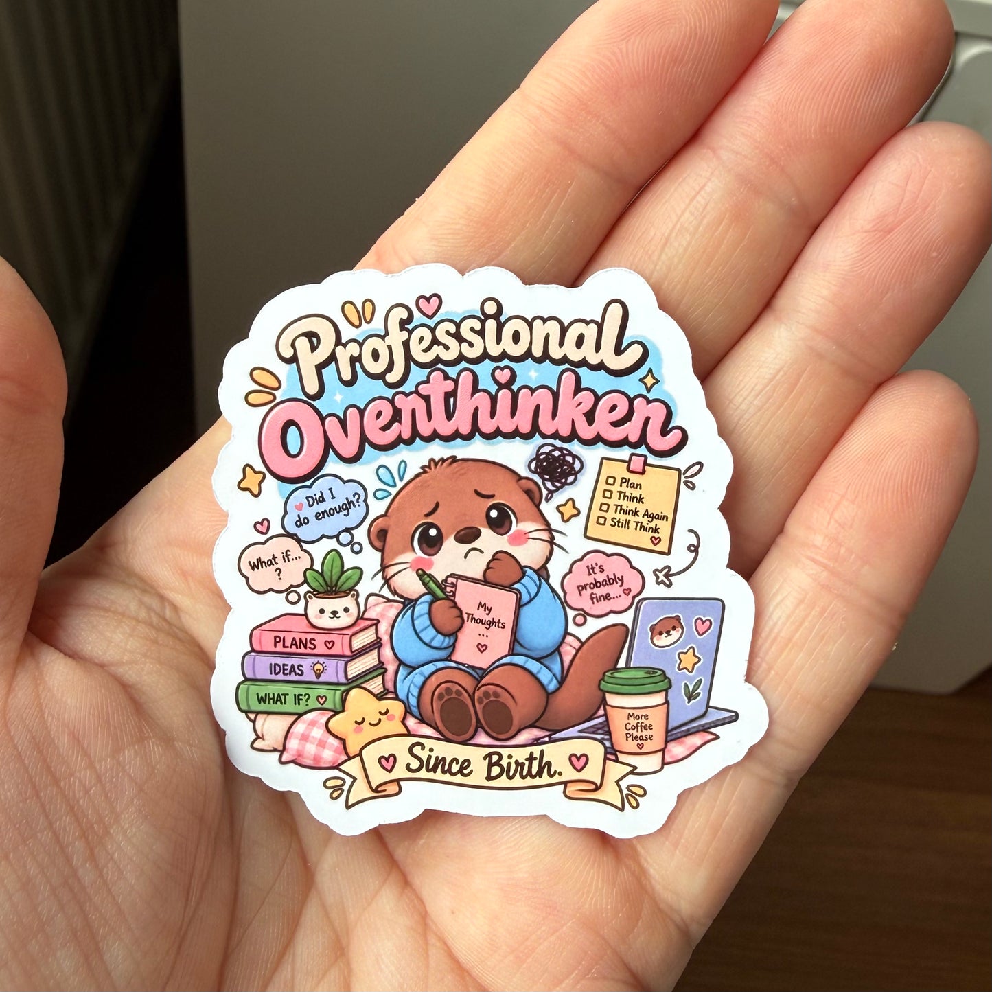 Professional overthinker