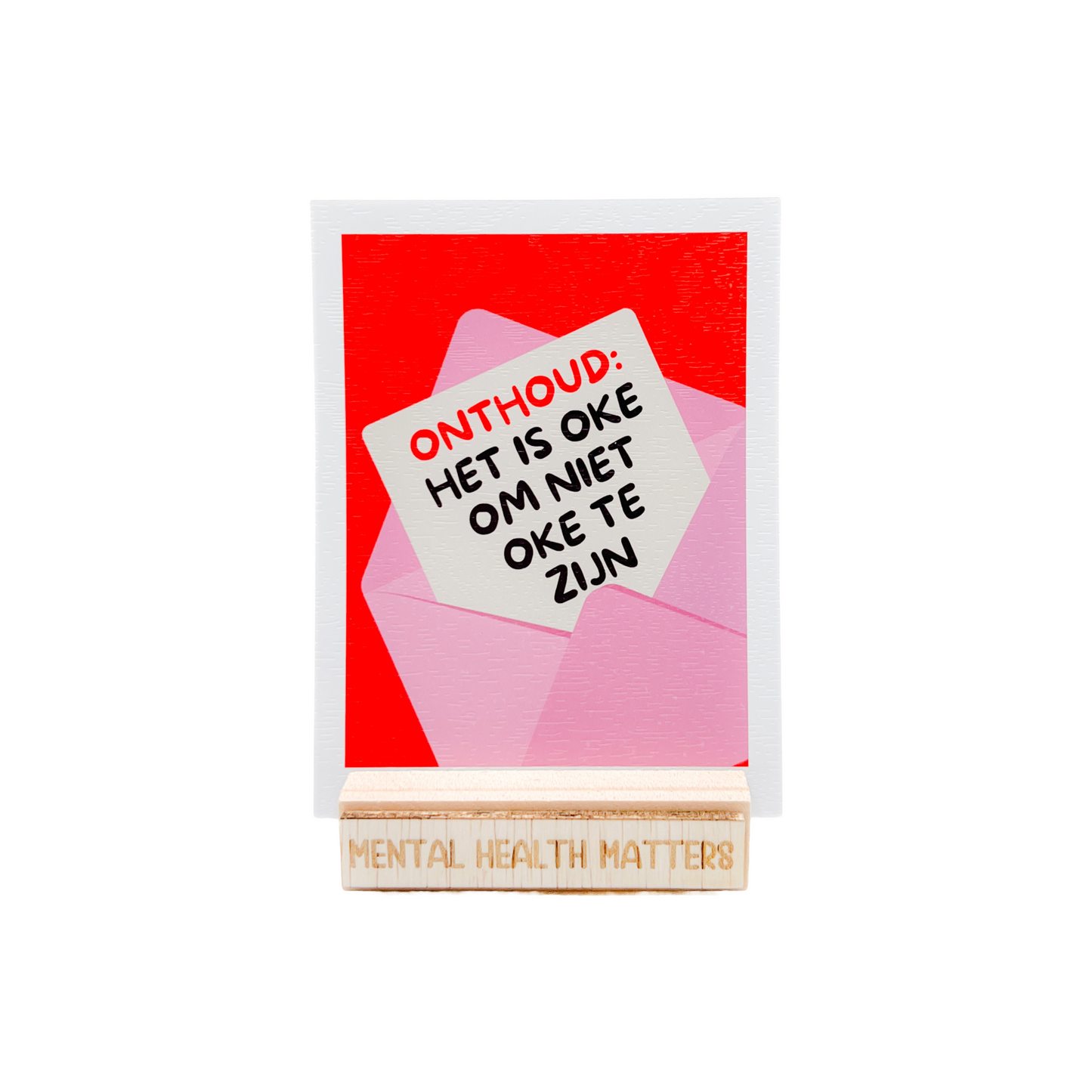 Onthoud: Het is oke om niet oke te zijn