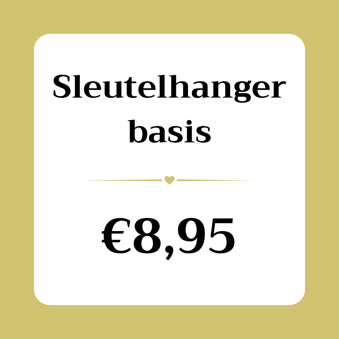 Sleutelhanger basis €8,95
