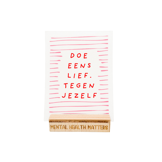 Doe eens lief tegen jezelf