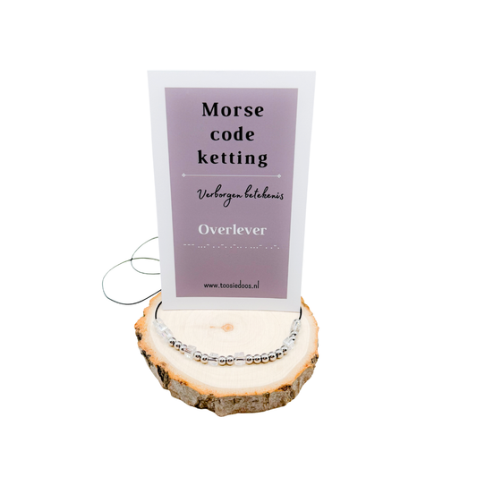 Overlever zilver (morse code)