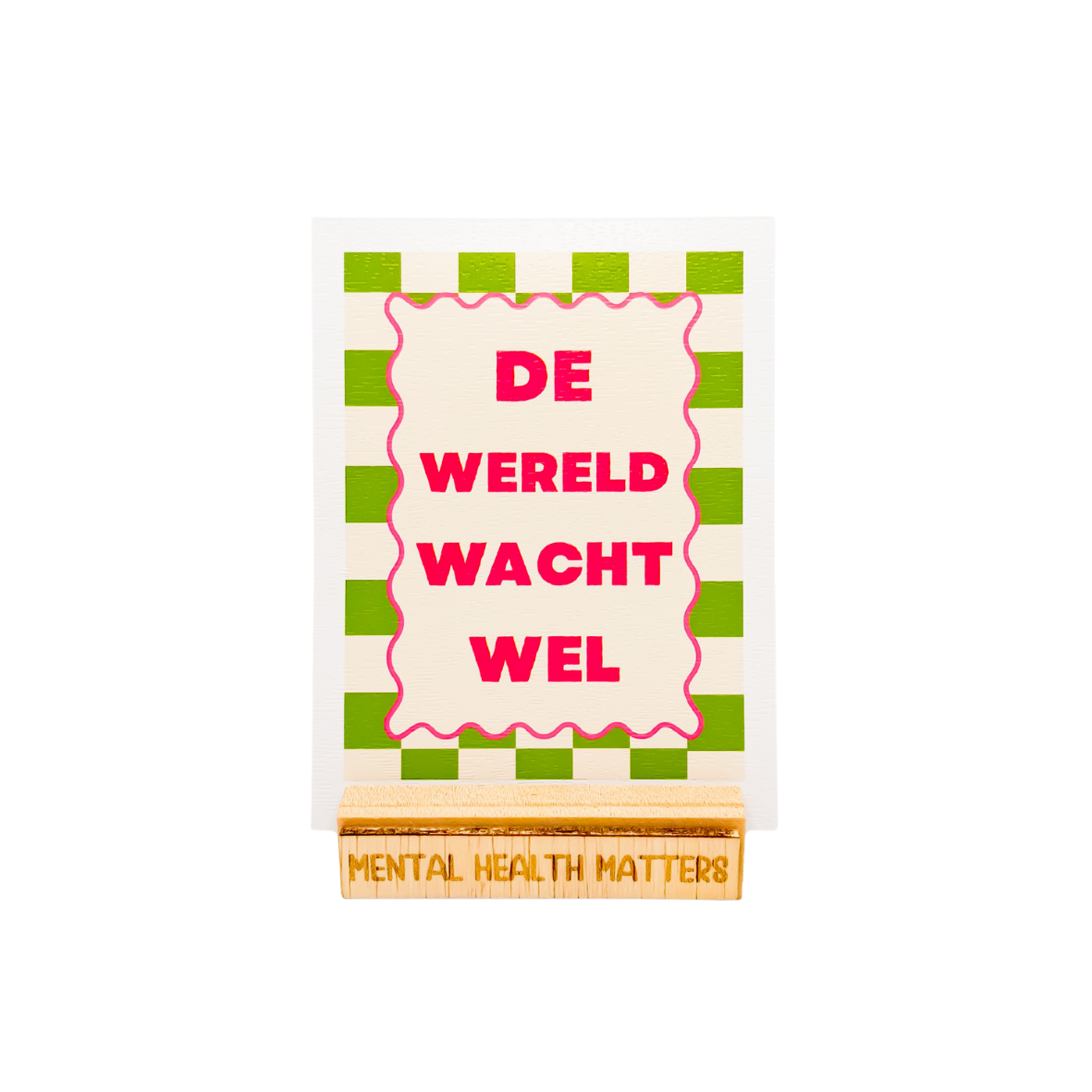 De wereld wacht wel