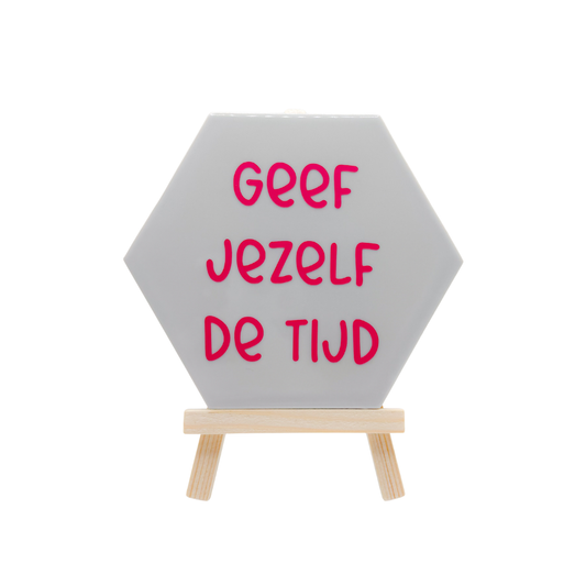 Geef jezelf de tijd (lichtgrijs)
